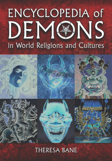 Cover image for book Encyclopedia of Demons in World Religions and Cultures