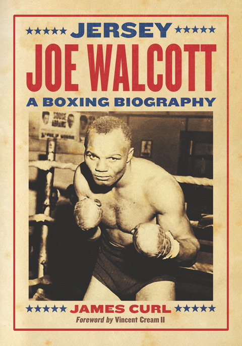 Cover image for book Jersey Joe Walcott: A Boxing Biography