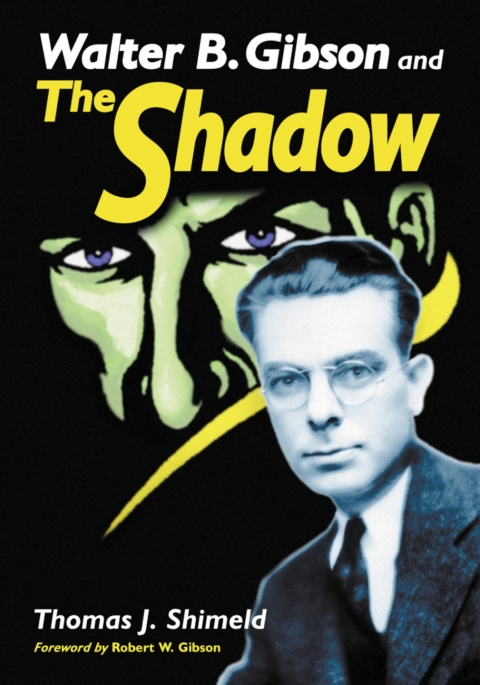 Cover image for book Walter B. Gibson and The Shadow