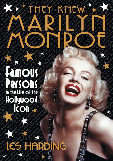 Cover image for book They Knew Marilyn Monroe