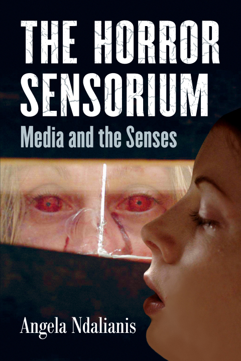 Cover image for book The Horror Sensorium