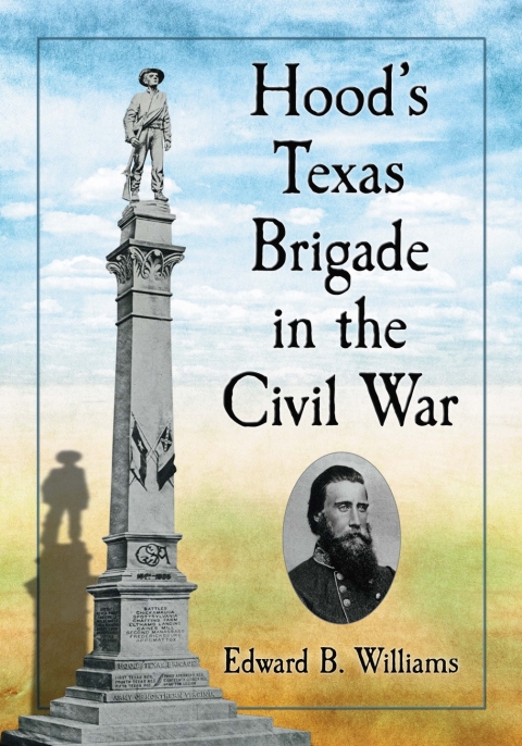 Cover image for book Hood's Texas Brigade in the Civil War