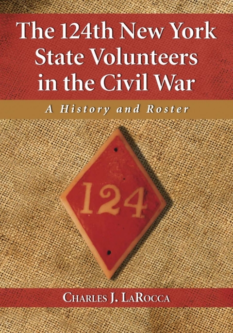 Cover image for book The 124th New York State Volunteers in the Civil War
