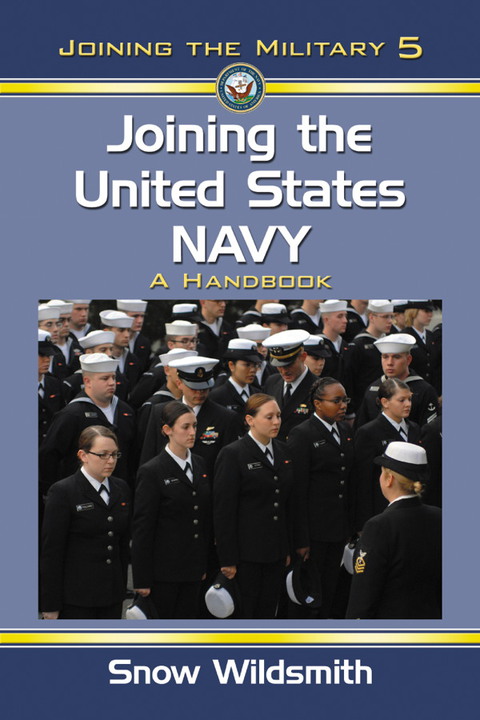Cover image for book Joining the United States Navy: A Handbook
