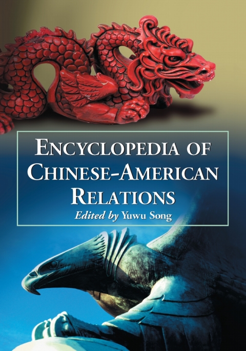 Cover image for book Encyclopedia of Chinese-American Relations