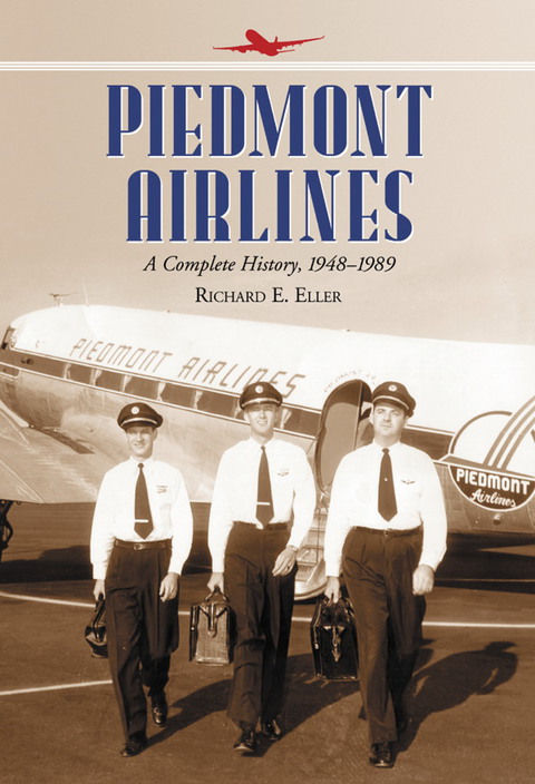 Cover image for book Piedmont Airlines: A Complete History, 1948-1989