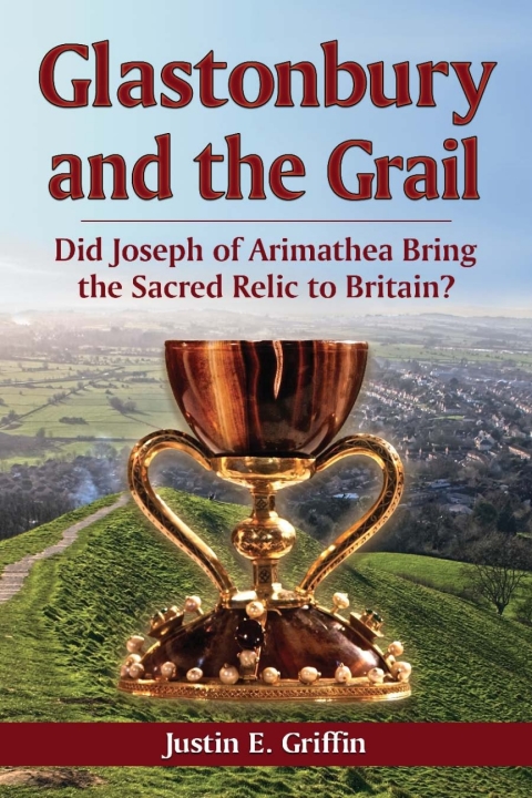 Cover image for book Glastonbury and the Grail