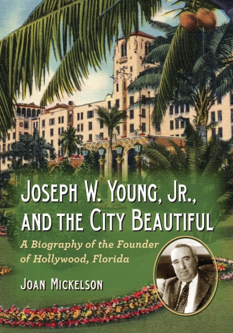 Cover image for book Joseph W. Young, Jr., and the City Beautiful