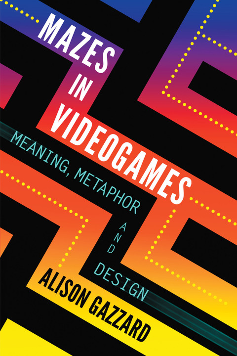Cover image for book Mazes in Videogames