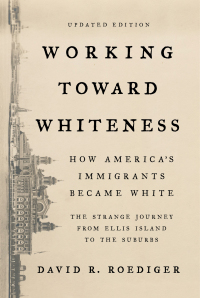 Cover image: Working Toward Whiteness 9780786722105