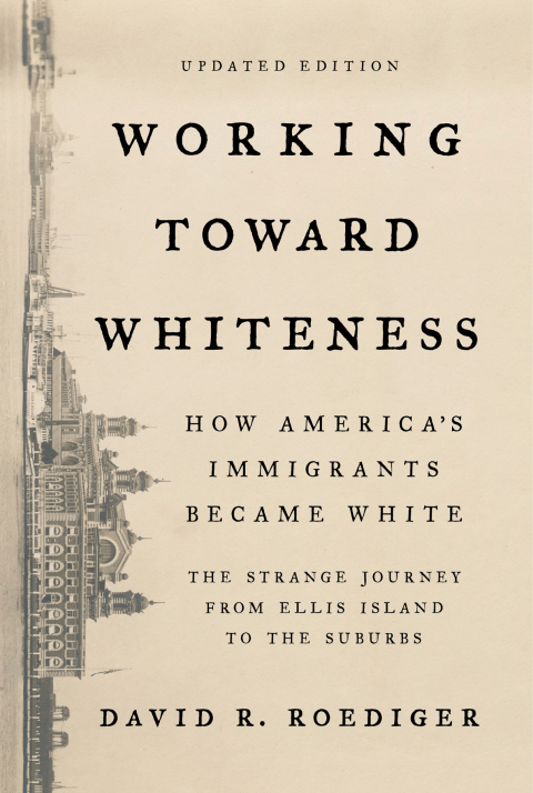 Cover image for book Working Toward Whiteness