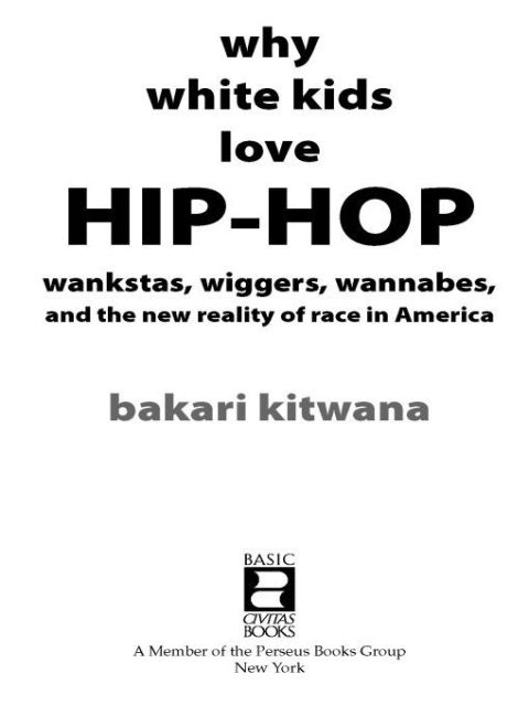 Cover image for book Why White Kids Love Hip Hop