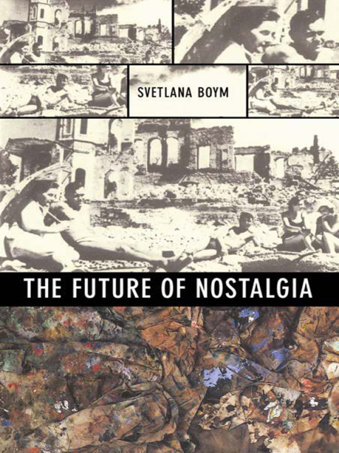 Cover image for book The Future of Nostalgia