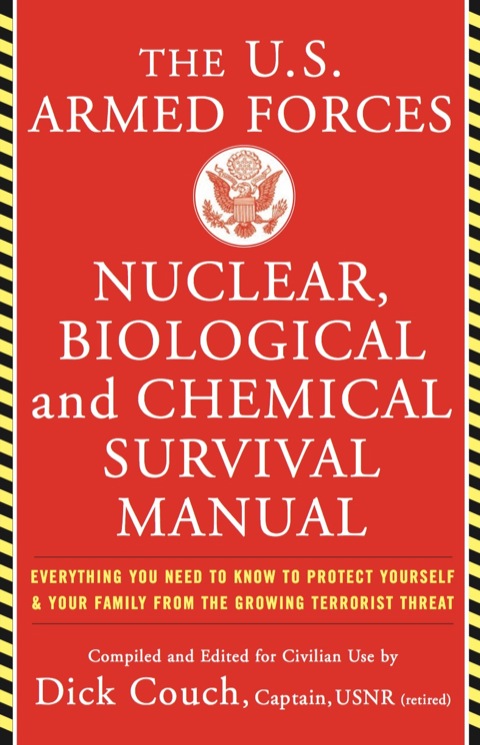 Cover image for book U.S. Armed Forces Nuclear, Biological And Chemical Survival Manual