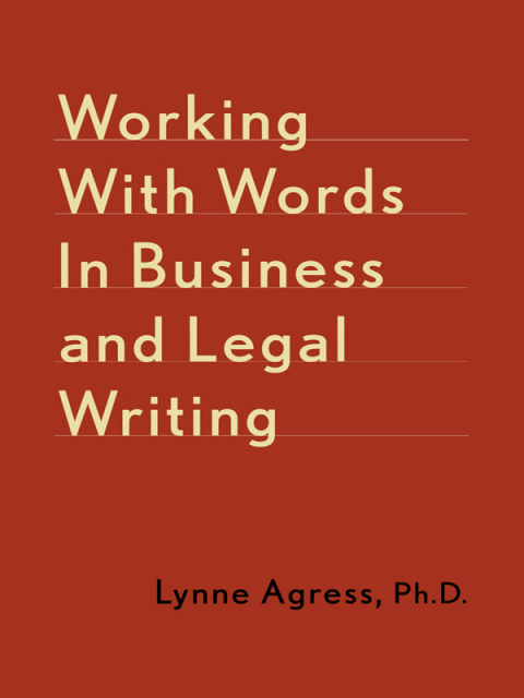 Cover image for book Working With Words In Business And Legal Writing