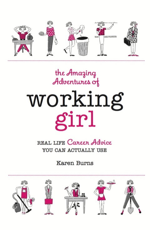 Cover image for book The Amazing Adventures of Working Girl