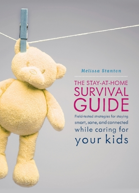 Cover image for book The Stay-at-Home Survival Guide
