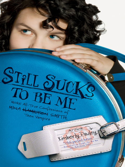 Cover image for book Still Sucks to Be Me