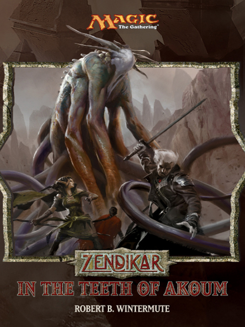 Cover image for book Zendikar: In the Teeth of Akoum