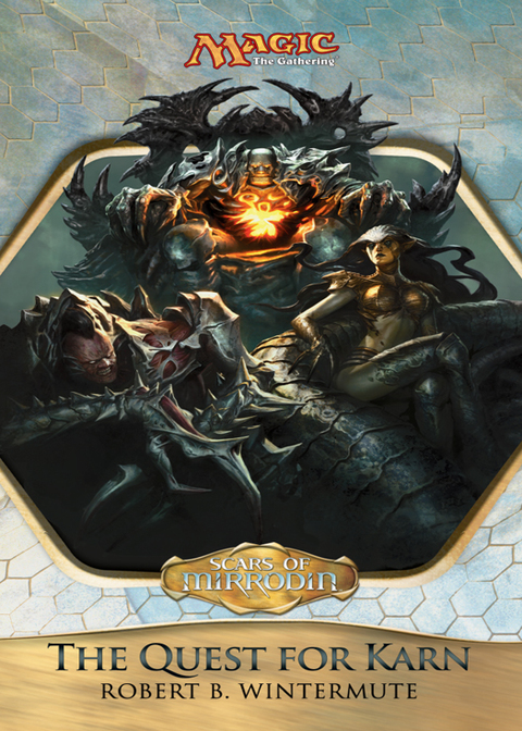 Cover image for book Scars of Mirrodin: The Quest for Karn