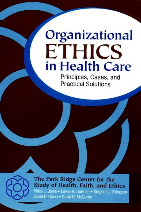 Cover image for book Organizational Ethics in Health Care
