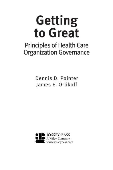 Cover image for book Getting to Great: Principles of Health Care Organization Governance
