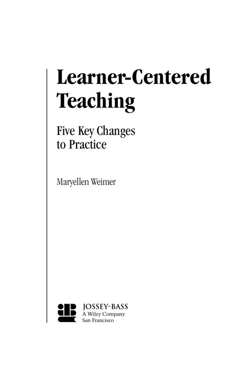 Cover image for book Learner-Centered Teaching: Five Key Changes to Practice