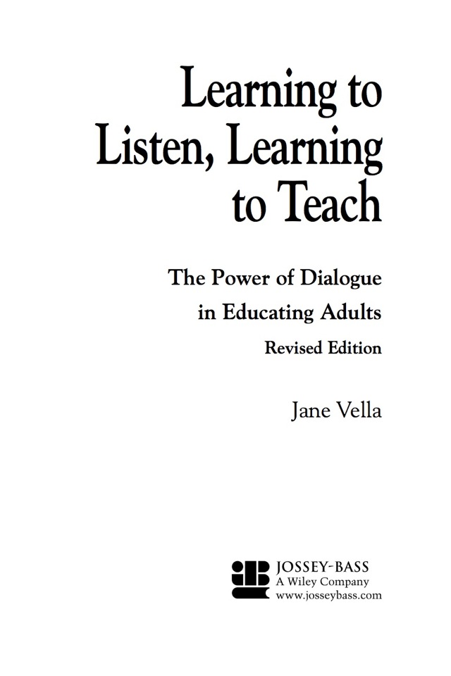 Learning to Listen, Learning to Teach: The Power of Dialogue in Educating Adults, Revised Edition