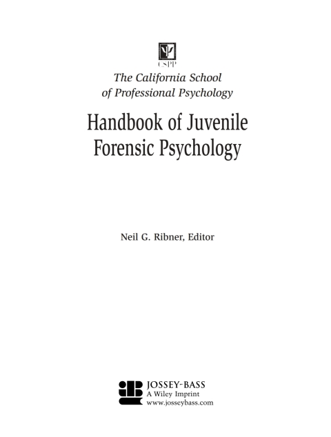 Cover image for book California School of Professional Psychology Handbook of Juvenile Forensic Psychology