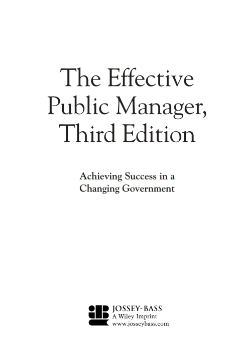 Cover image for book The Effective Public Manager: Achieving Success in a Changing Government