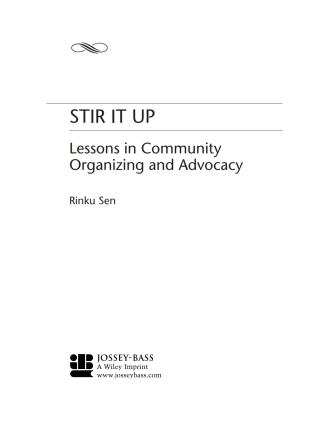 Stir It Up: Lessons in Community Organizing and Advocacy