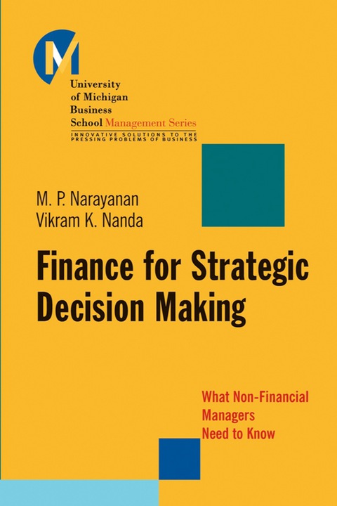 Cover image for book Finance for Strategic Decision-Making: What Non-Financial Managers Need to Know