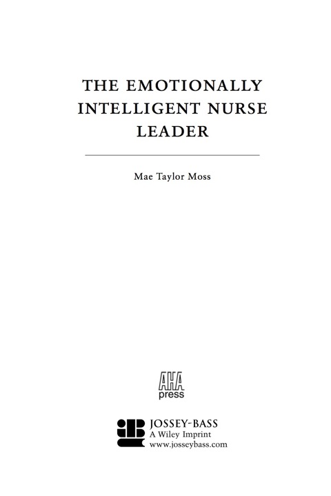 Cover image for book The Emotionally Intelligent Nurse Leader