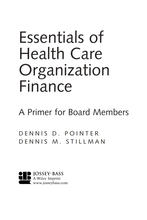Cover image for book Essentials of Health Care Organization Finance