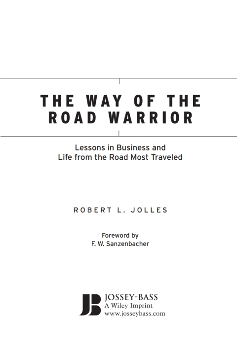 The Way of the Road Warrior 