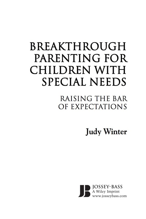 Cover image for book Breakthrough Parenting for Children with Special Needs: Raising the Bar of Expectations