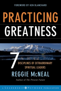 Omslagafbeelding: Practicing Greatness: 7 Disciplines of Extraordinary Spiritual Leaders 1st edition 9780787977535