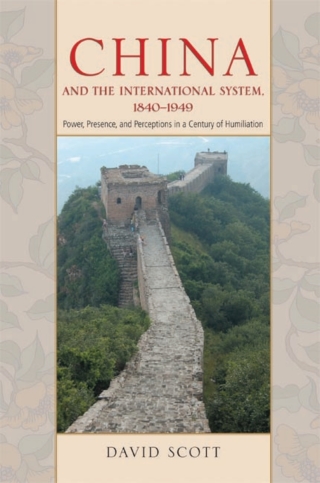 China and the International System, 1840-1949