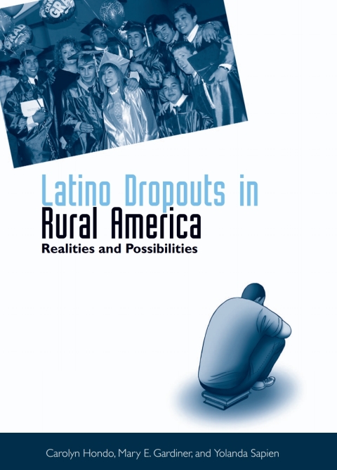 Latino Dropouts in Rural America 