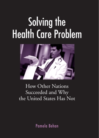 Solving the Health Care Problem