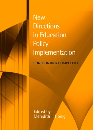 New Directions in Education Policy Implementation