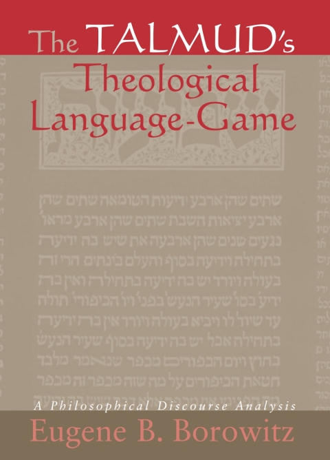 The Talmud's Theological Language-Game 