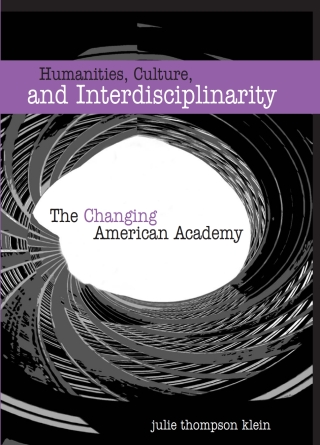 Humanities, Culture, and Interdisciplinarity