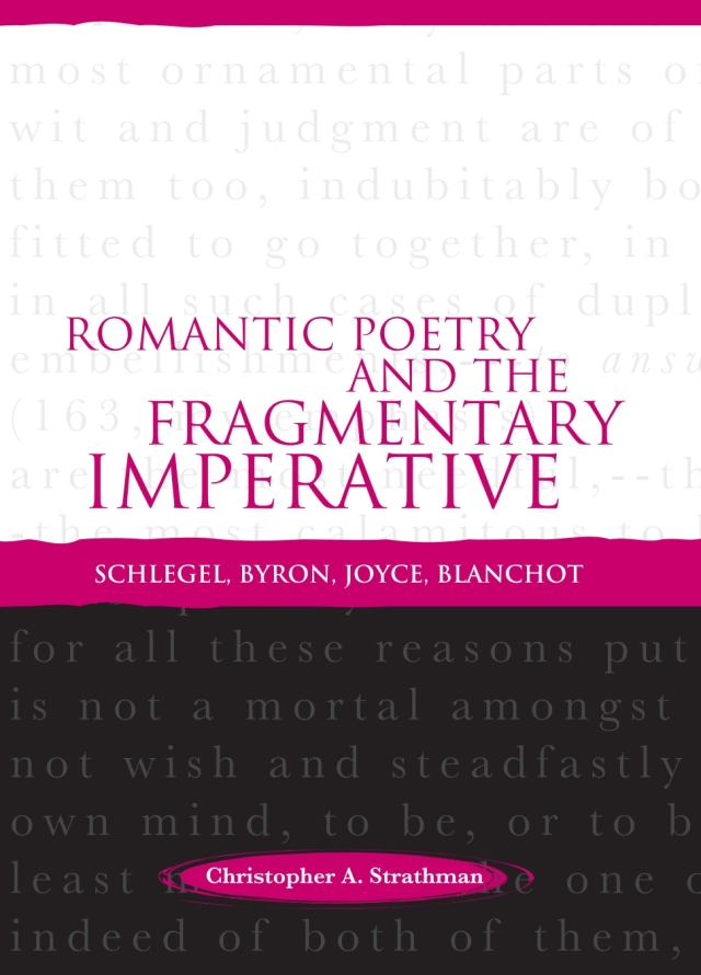 Romantic Poetry and the Fragmentary Imperative