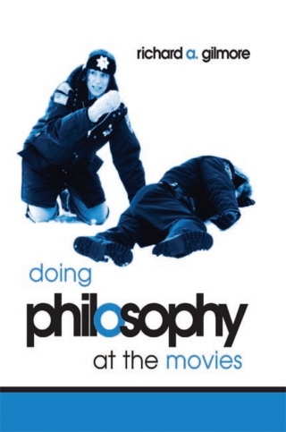 Doing Philosophy at the Movies