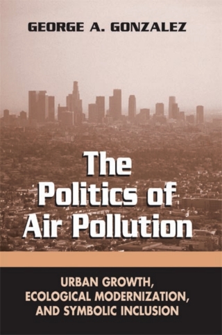 The Politics of Air Pollution