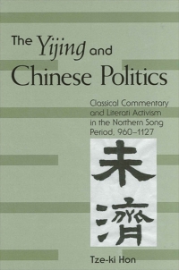 Cover image: The Yijing and Chinese Politics 9780791463123