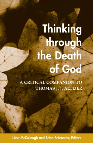 Thinking through the Death of God