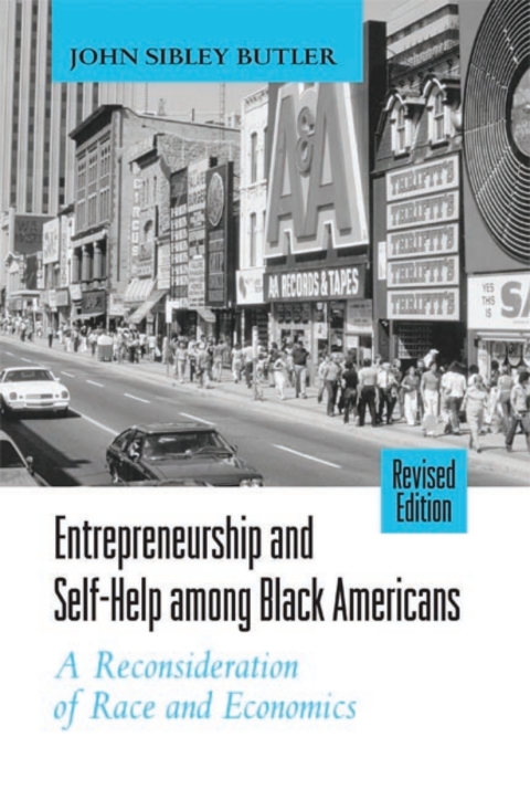 Entrepreneurship and Self-Help among Black Americans 