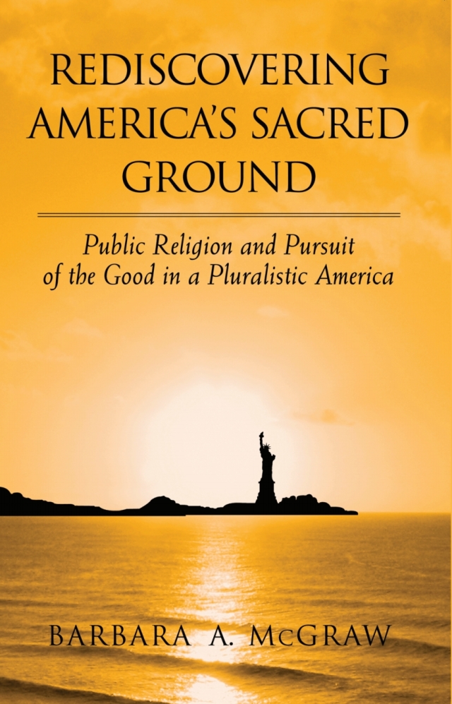 Rediscovering America's Sacred Ground